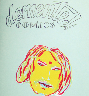 Demented Comics